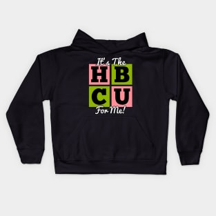 It's The HBCU For Me Pink and Green Kids Hoodie